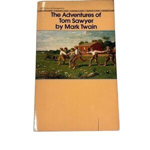 The Adventures of Tom Sawyer, A Novel by Mark Twain 1981 Paperback Book